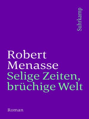 cover image of Selige Zeiten, brüchige Welt